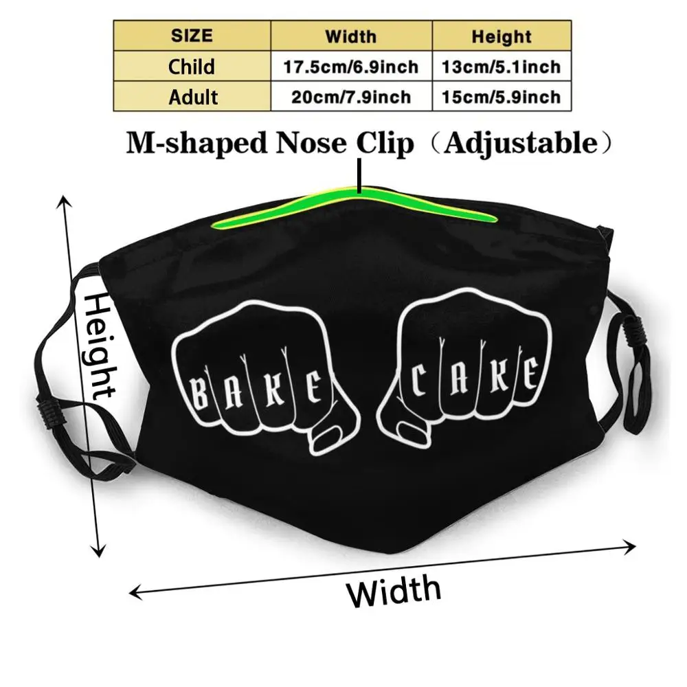 Bake Cake Knuckle Tattoo - Black Reusable Mouth Mask Filter Cool Funny Masks Bakers Bake Baker Baking Bakery Cook Cooking Chef