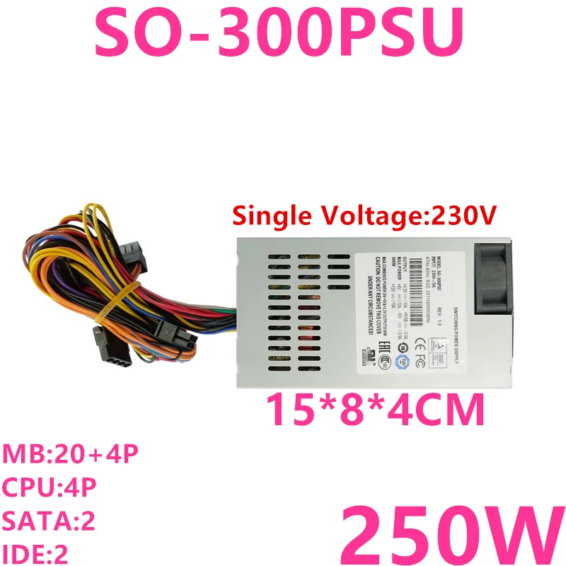 

New Original PSU For Rosoa AIO FLEX Small 1U Rated 230W Peak 250W Switching Power Supply SO-300PSU