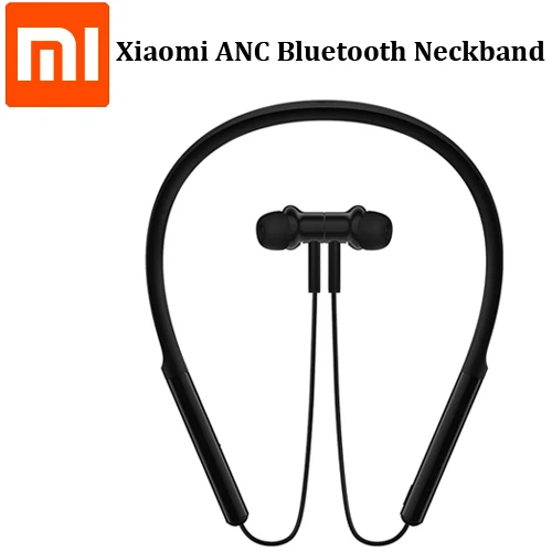 Xiaomi ANC Neckband Bluetooth Earphone Headset Digital Hybrid Triple Driver  LDAC Comfy Wear Up To 20h Music Playing|Bluetooth Earphones \u0026 Headphones| -  AliExpress