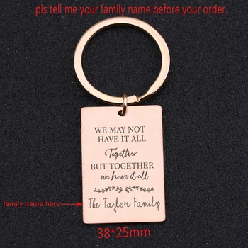 

Personziled Family Name Keychain We May Not Have It All Together But Together We Have It All Charm Family Key Ring Jewelry