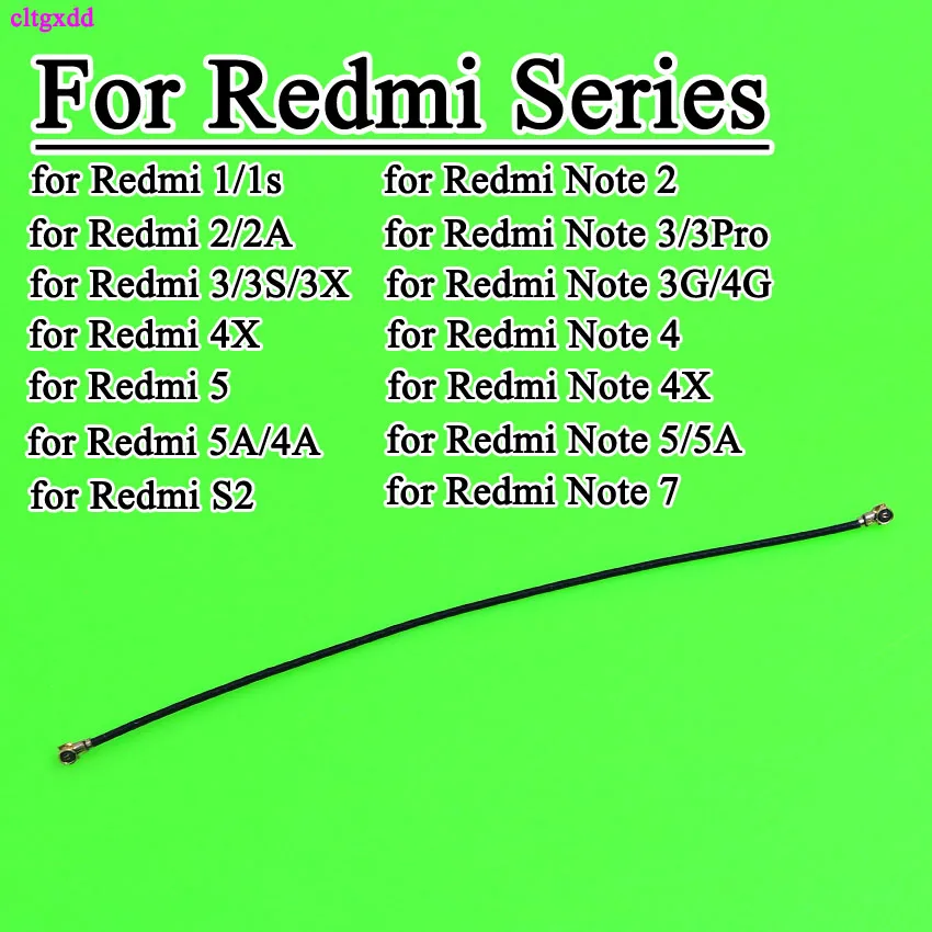 Cltgxdd 1 шт. для XiaoMi Redmi Note 7 6 5 4 Pro 6A 5A 4A 4X 3 S2 Plus Global Wifi антенна разъем сигнальный гибкий