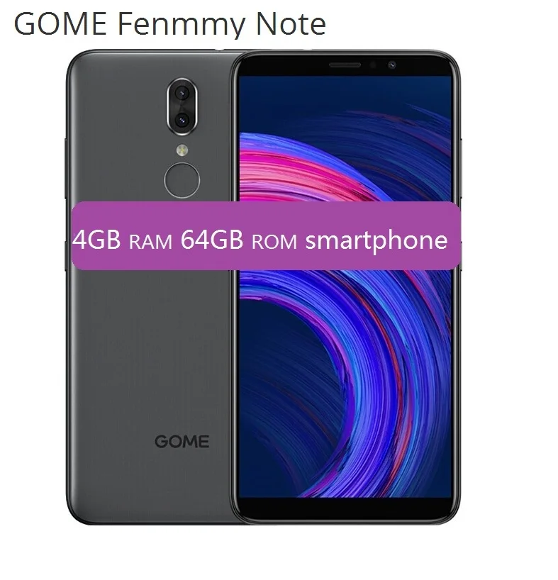 

GOME Fenmmy Note 4G Smartphone 5.99" Android 8.1 Octa-core 2.3GHz 4GB + 64GB 13.0MP + 5.0MP Face ID Mobile Phone CN Manual