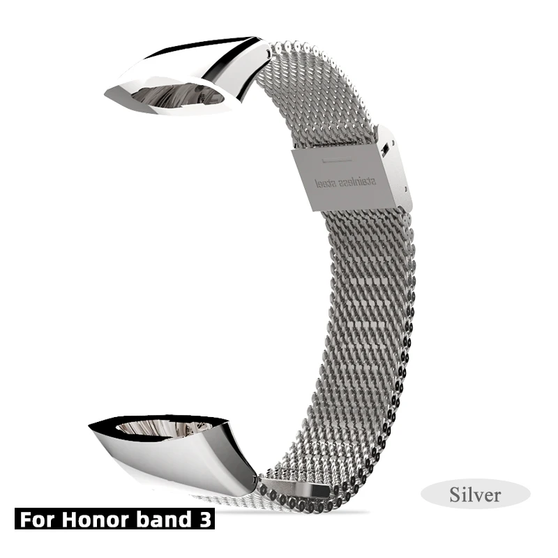 Миланский металлический ремешок 155-255 мм стальные часы 4 Honor умные браслеты для группы 3 аксессуары из нержавеющей стали браслет - Цвет: Silver-Honor 3