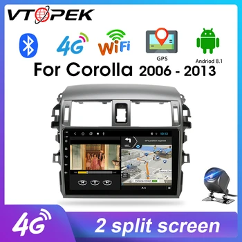 

Vtopek Android Stereo GPS Navigation 2 din For Toyota Corolla E140/150 2006-2013 Car Radio Multimedia Player 4G network FM