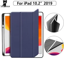 Чехол для iPad 10,2 чехол для Apple iPad 7-го поколения Мягкий ТПУ чехол для планшета с карандашом funda capa shell+ пленка