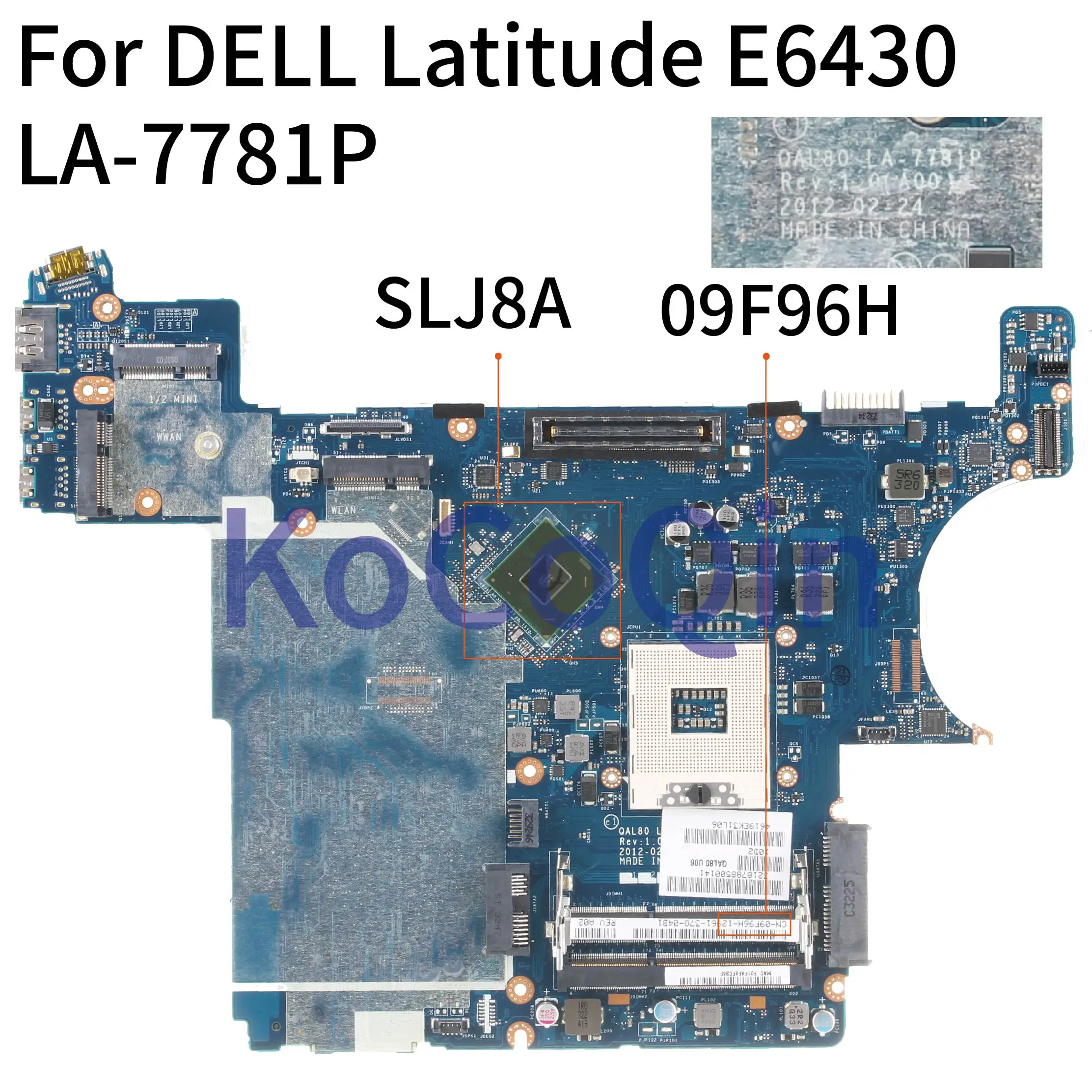 Motherboard para Dell Mainboard Laptop Latitude Kocoqin Cn-09f96h 09f96h Qal80 La-7781p Slj8a E6430 Qm77
