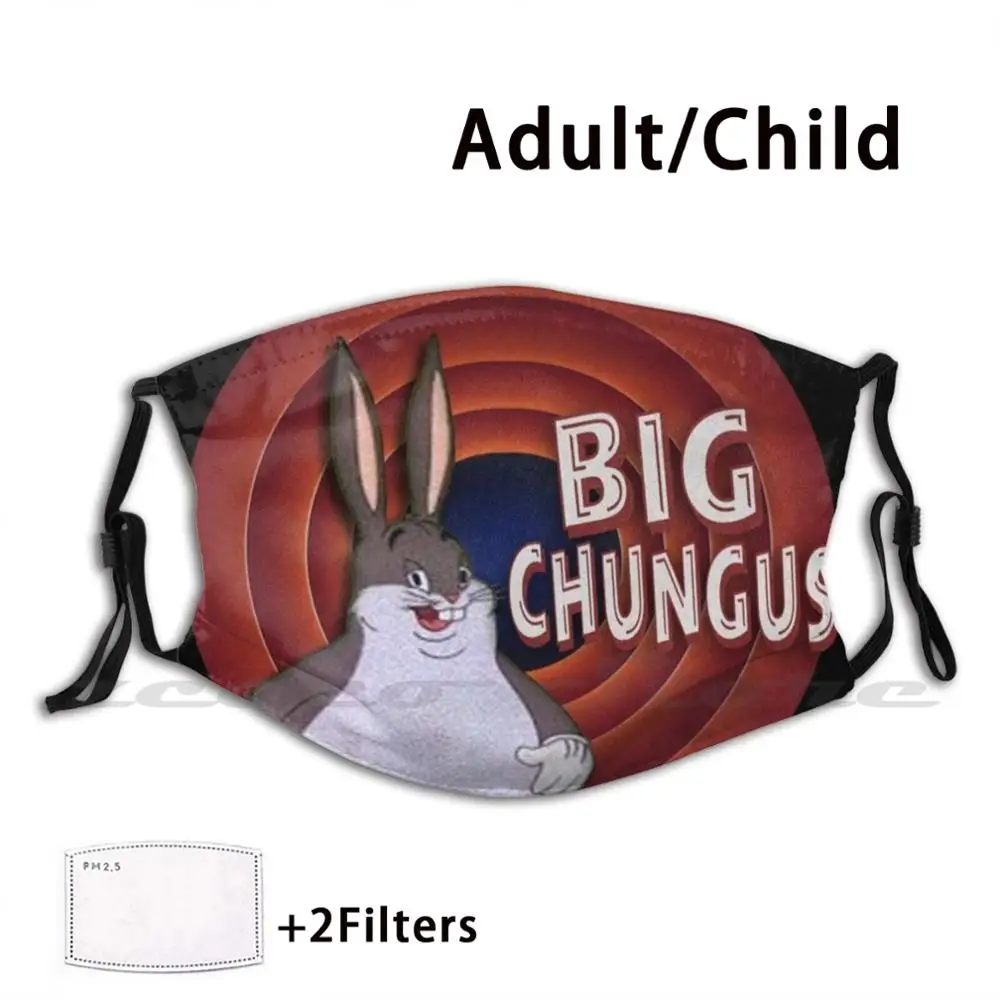 

Big Chungus Mask Adult Child Washable Pm2.5 Filter Logo Creativity Funny Cartoon Rabbit Meme Classic Vintage