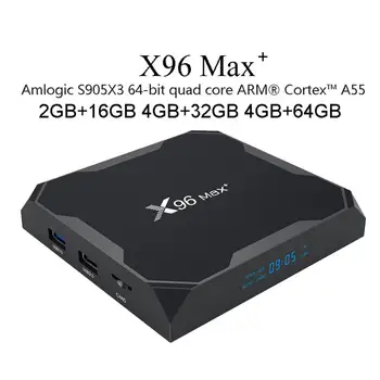 

Original X96 MAX Plus Android 9.0 TV BOX Amlogic S905X3 Quad Core 16GB 64GB 32GB 8Kx4K Support 3D WiFi Bluetooth Network Set