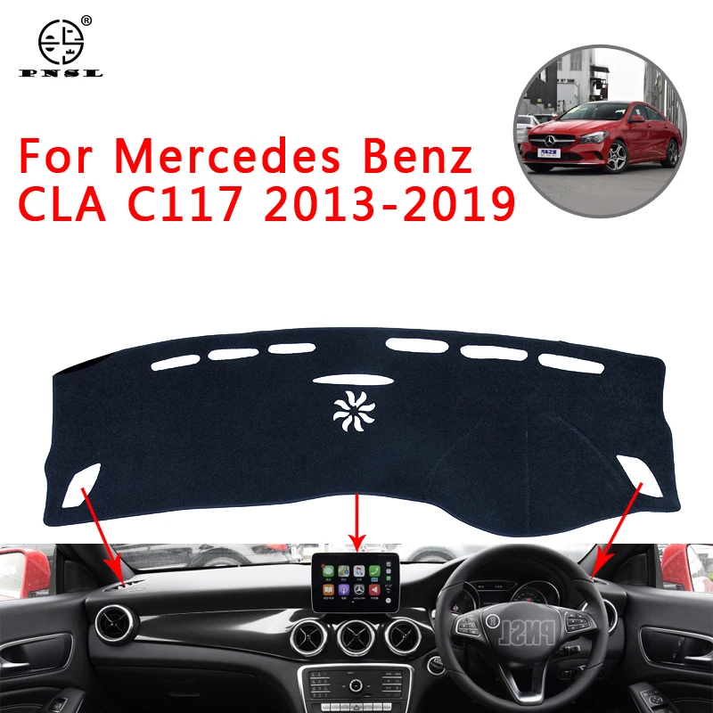 PNSL Car Dashboard Cover Dash Mat Dash Pad Carpet For Mercedes Benz CLA C117 2013~ Sun protection anti- slip anti- uv