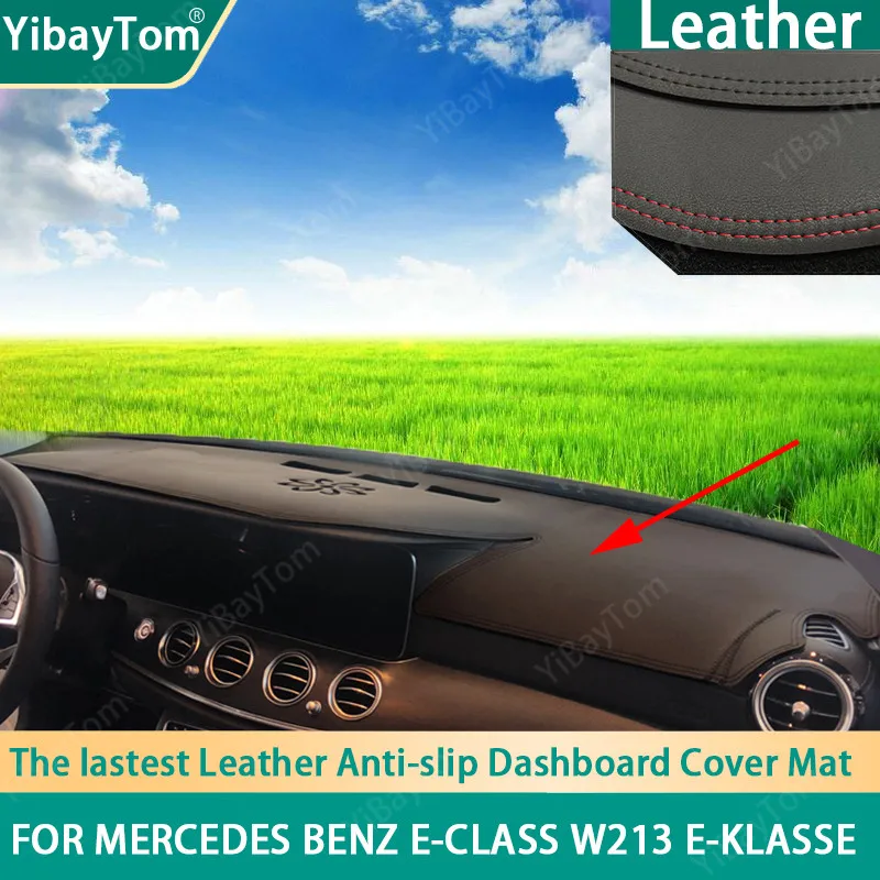 

PU Leather Dashboard Anit-slip Anti-UV Cover mat For Mercedes Benz E-Class W213 E-Klasse E200 E250 E300 E220d AMG 2017-2020