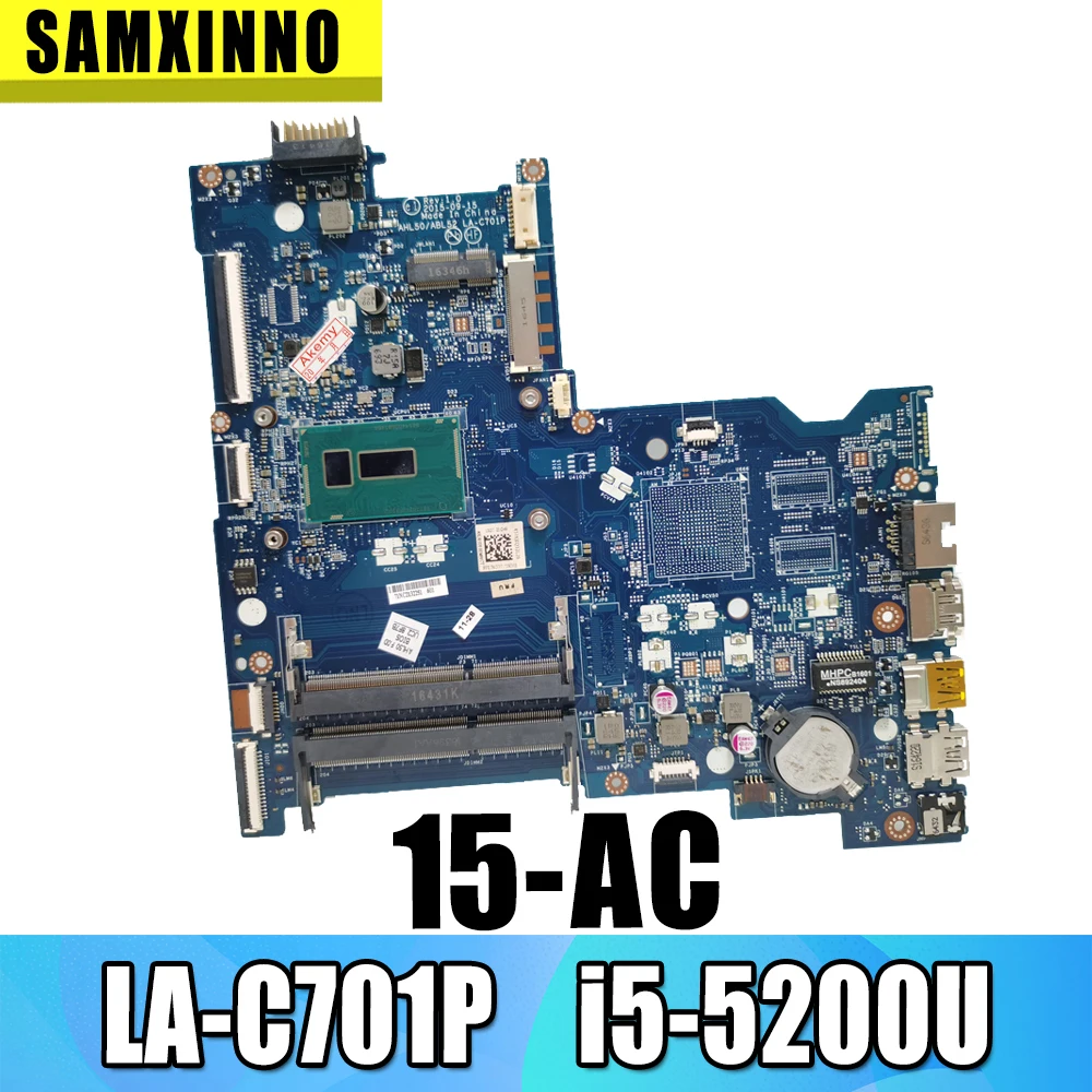 AHL50 / ABL52 LA-C701P для HP 15-AC 15T-AC 250 G4 материнская плата ноутбука CPU i5-5200U DDR3 100% тестовая
