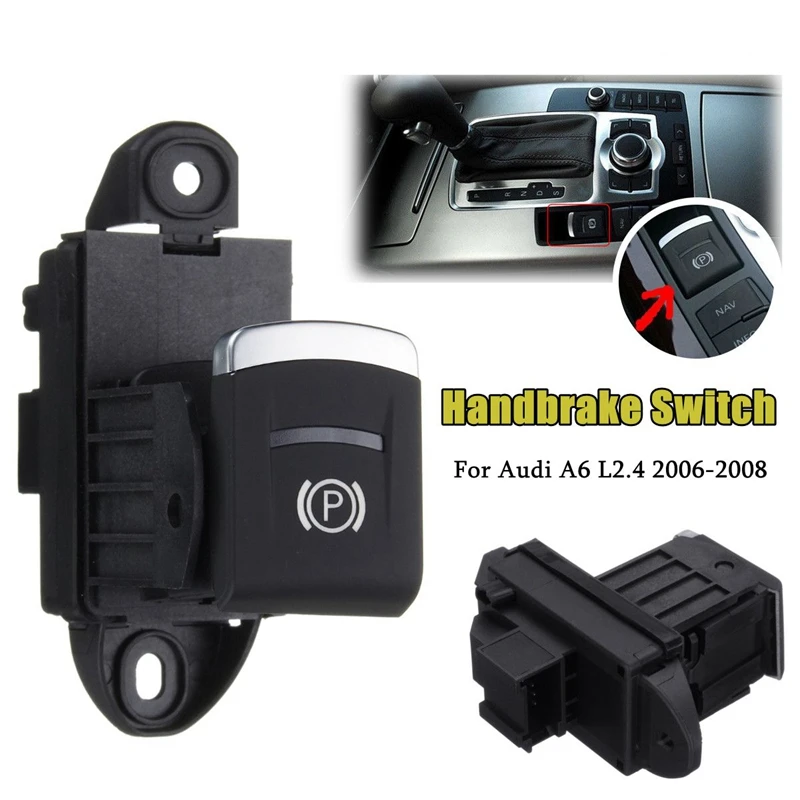 10 Pins Car Parking Brake Handbrake Stop Button Switch Replacement for Audi A6 C6 L2.4 2006 2007