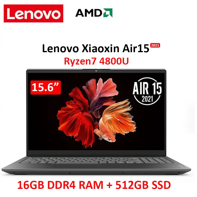 New lenovo air 15  laptop 2021 Ryzen 7 4800U 16GB RAM 512GB NVMe SSD 15.6 inch FHD IPS screen Notebook ordinateurs portable laptops