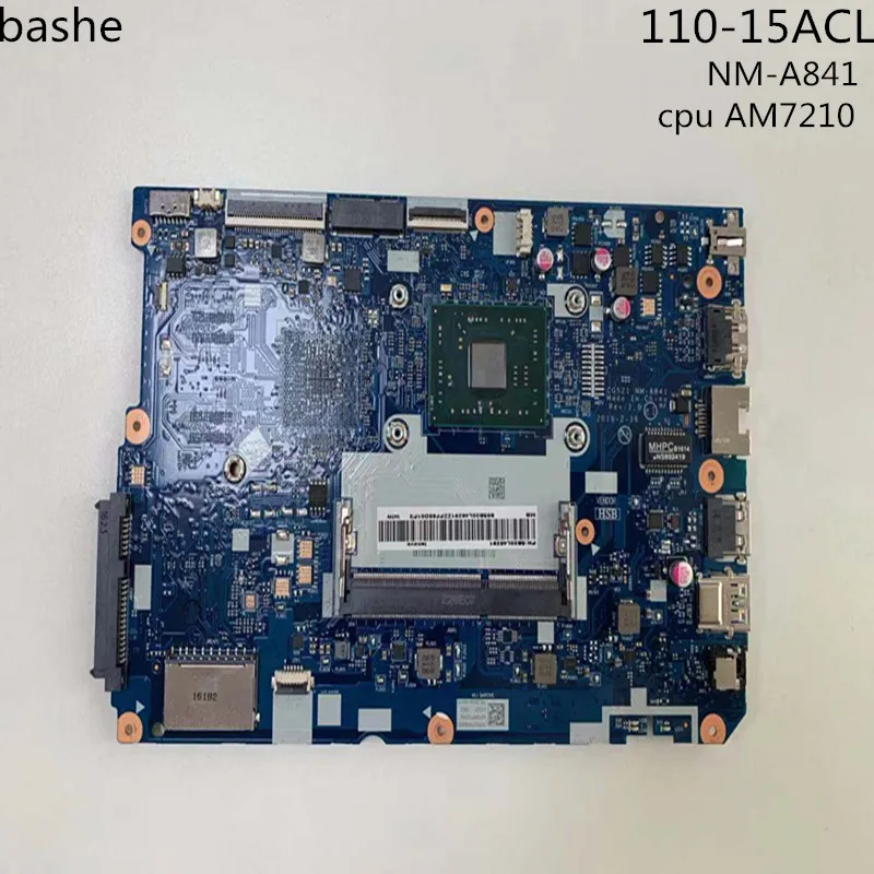 

for Lenovo 110-15acl laptop motherboard nm-a841 comprehensive test CPU AM7210 FRU:5B20L46291 free delivery