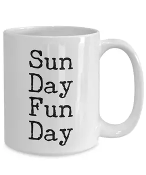 

Sunday Funday Coffee Mug, 11oz Ceramic Coffee Mug, Unique Gift