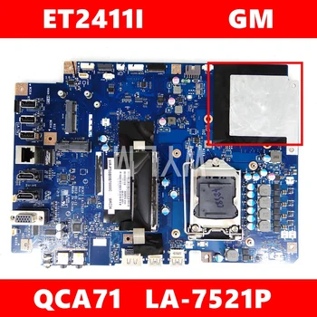 

ET2411I PM All-in-one Mainboard REV 1.0 For ASUS ET2411I ET2411 QCA71 LA-7521P Motherboard 90PT00L0-R01000 100% Tested