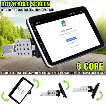 

9/10 Inch Car Multimedia Player 8 Core 16/32G for Android 8.0/8.1 with 360 Degree Rotatable Screen GPS WiFi Radio Player