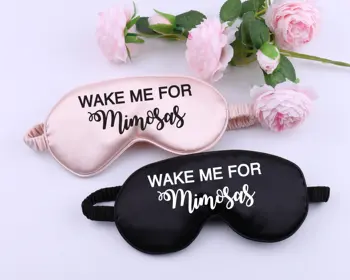 

Personalized Satin Sleep Mask Honeymoon Wake me for Mimosas Birthday Gift for Her Travel Sleeping Gift