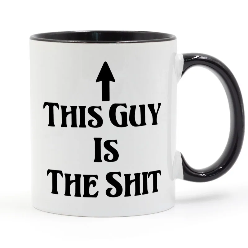 

This Guy Is The Coffee Mug 11oz