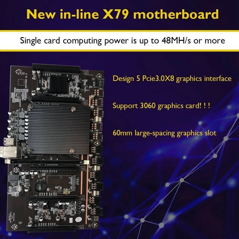 X79 H61 BTC Miner Motherboard 5X PCIE Support 3060 3070 3080 Graphics Card with E5 2609 CPU RECC 8G DDR3 Memory 120G SSD most powerful motherboard