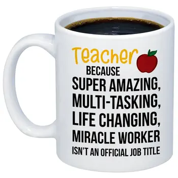 

Teacher Gifts Amazing Teacher Miracle Worker Job Title Coffee Mug Funny Unique Gift