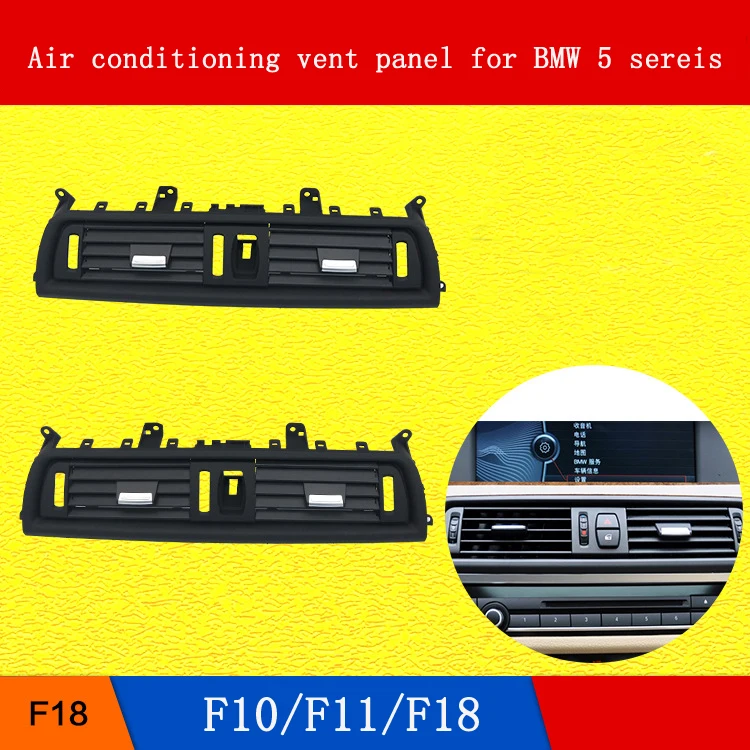 

Air conditioning vent panel for BMW 5 series F10/F11/F18