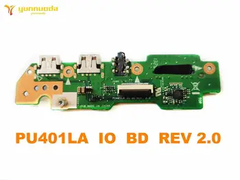 

Original for ASUS PU401LA USB board Audio board reader BOARD PU401LA IO BD REV 2.0 tested good free shipping