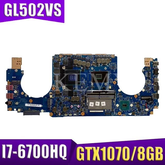 $US $470.12  Akemy GL502VS For ASUS ROG GL502VS GL502VSK GL502V GL502 Laotop Mainboard GL502VS Motherboard W/ I7