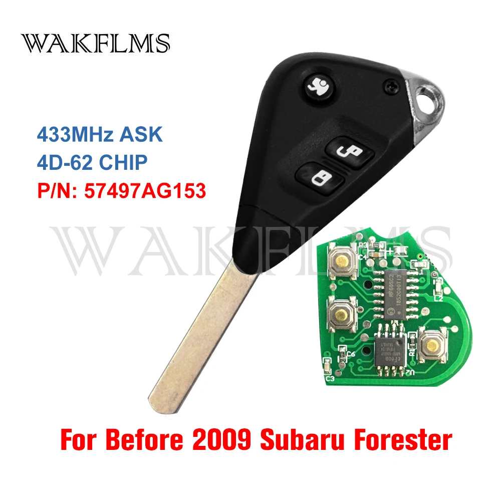 For Subaru Forester Impreza Liberty Outback Tribeca 2004 2005 2006 2007 2008 2009 433MHz 4D-62Remote Car Key Fob 57497AG153