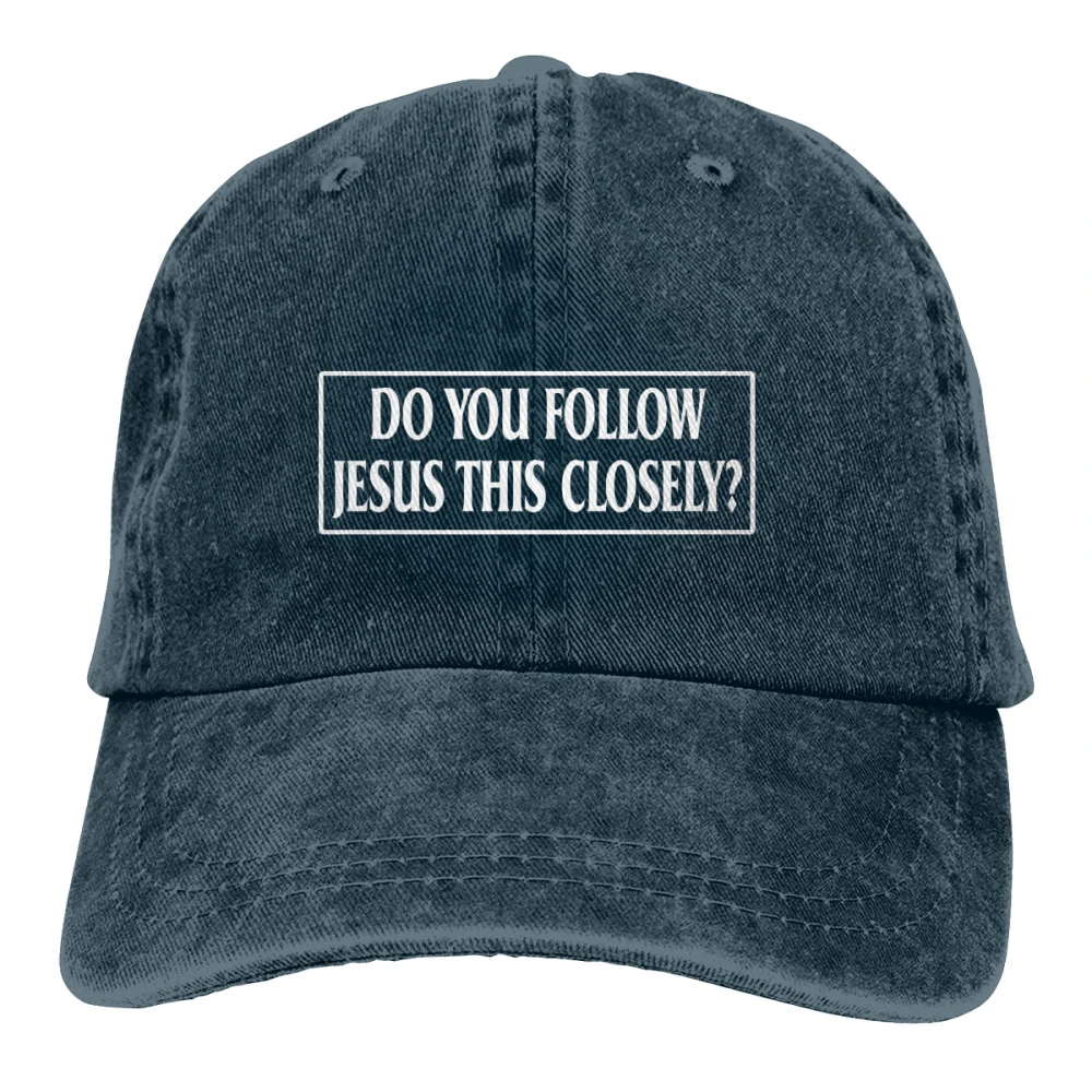 Вы следите за Хесусом этот плотно Casquette черный унисекс Мужские Женские джинсовые бейсболка с ремешком кепки Регулируемый Гольф папа шляпа