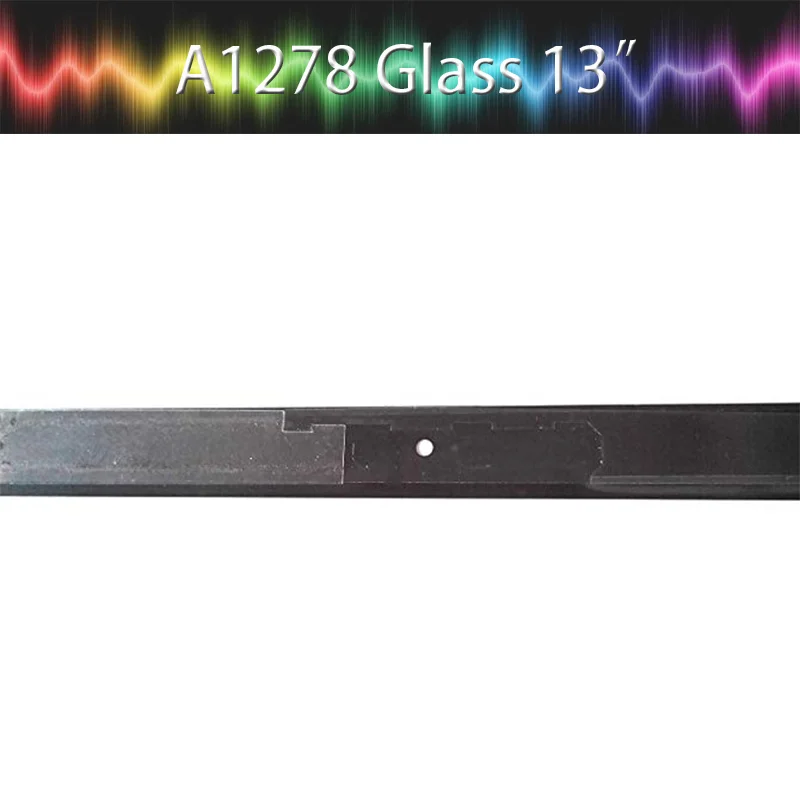 10 шт. Настоящее A1278 Стекло для Apple Unibody MacBook Pro A1278 1" ЖК-экран стекло