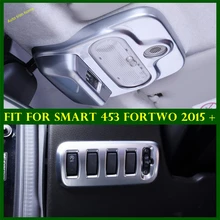

Matte Accessories Front Seat Roof Reading Lights / Head Lamps Switch Button Frame Cover Trim For Smart 453 Fortwo 2015 - 2020