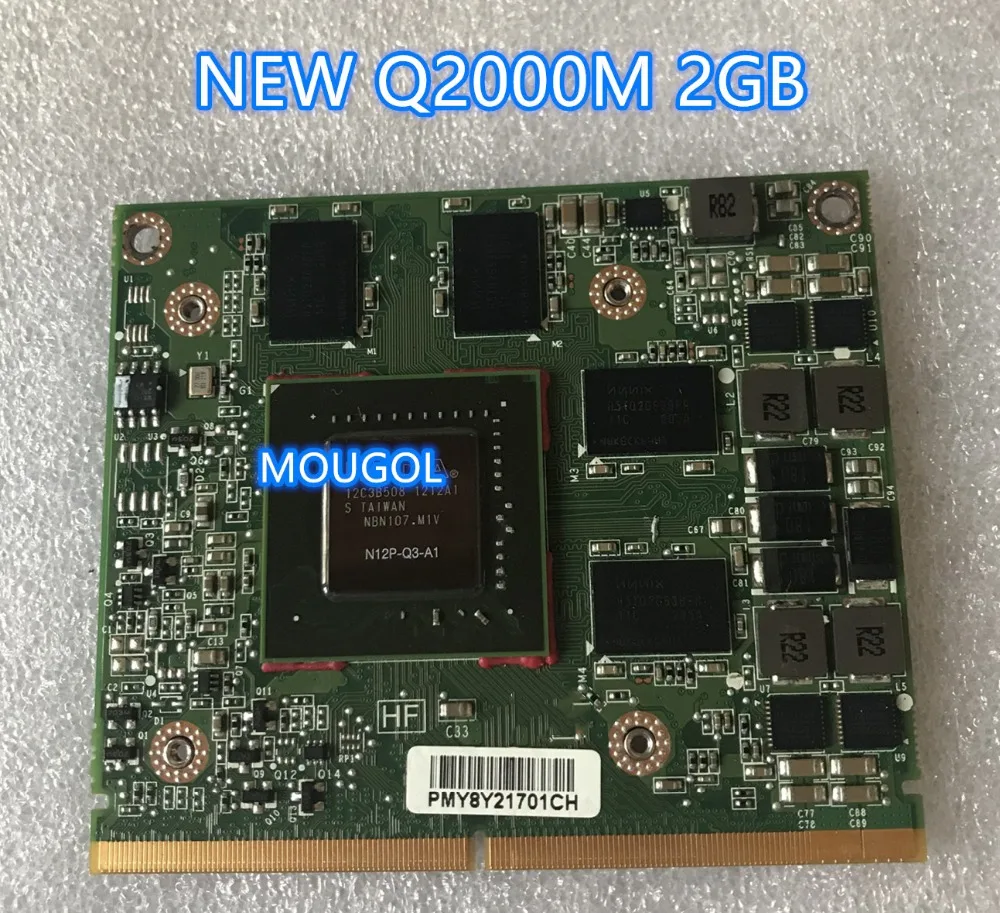 Quadro 2000M Q2000M дисплей видеокарта N12P-Q3-A1 для ноутбука hp 8540W 8540P 8560W DELL M4600 M4700