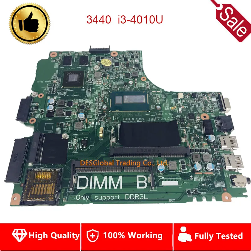 

CN-0NJ6T0 0NJ6T0 NJ6T0 Mainboard For DELL Latitude 3440 L3440 Laptop Motherboard I3-4010U 100% Test Fast Shipping