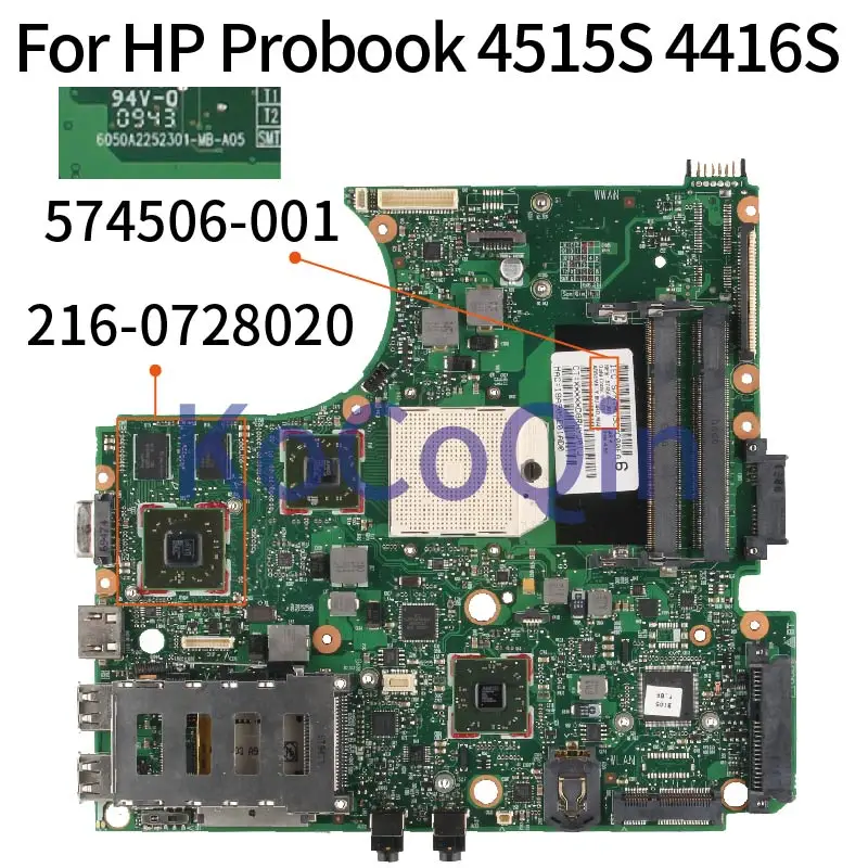 Материнская плата для ноутбука HP Probook 4515S 4416S 574506 001 6050A2252301 MB A05 216 0728020|Материнские