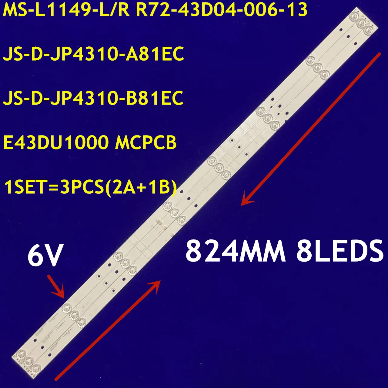 824 мм светодиодный Подсветка 8 подходит для kai 43 дюйма ТВ JS D JP4310 A81EC B81EC E43DU1000 MCPCB MS