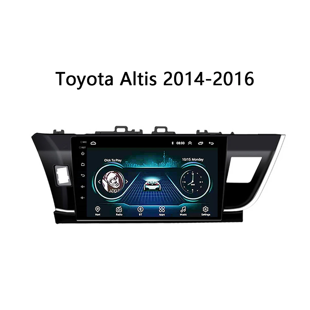 

10" Android 8.1 Car DVD player Multimedia GPS HD Full Touch Screen Mp5 Mirror link For Toyota Corolla Altis 2014-2016