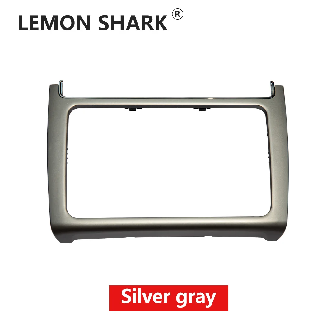 LEMON SHARK ABS внутренняя приборная панель с центральной консолью, рамка для радио DVD, рамка для VW POLO - Название цвета: Silver gray