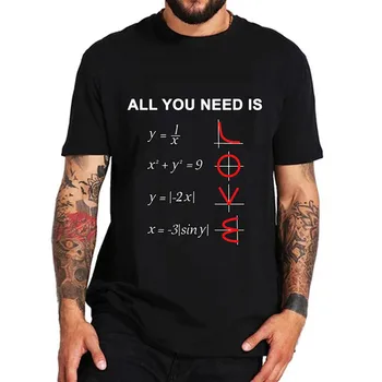 

2019 Fashion Logo Printing T Shirts Men'S Short Sleeve All You Need Is Love Math O-Neck Fashion shubuzhi Tees