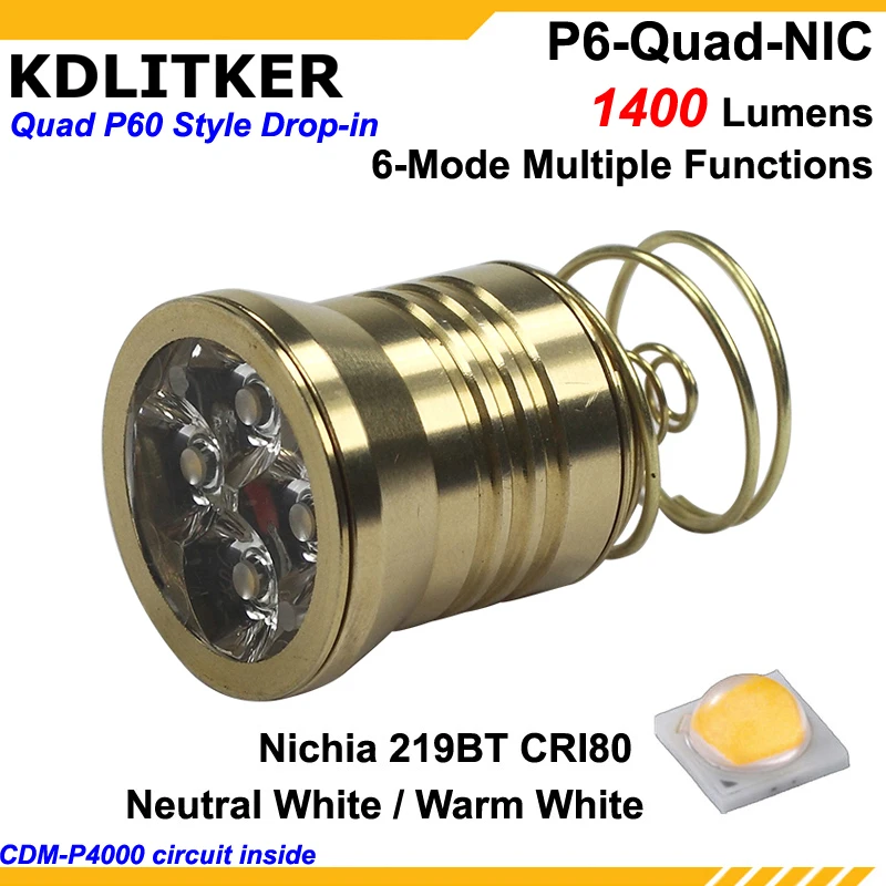 KDLITKER P6-Quad Quad Nichia 219BT 1400 Lumens 3V - 9V P60 Drop-in Module (Dia. 26.5mm)