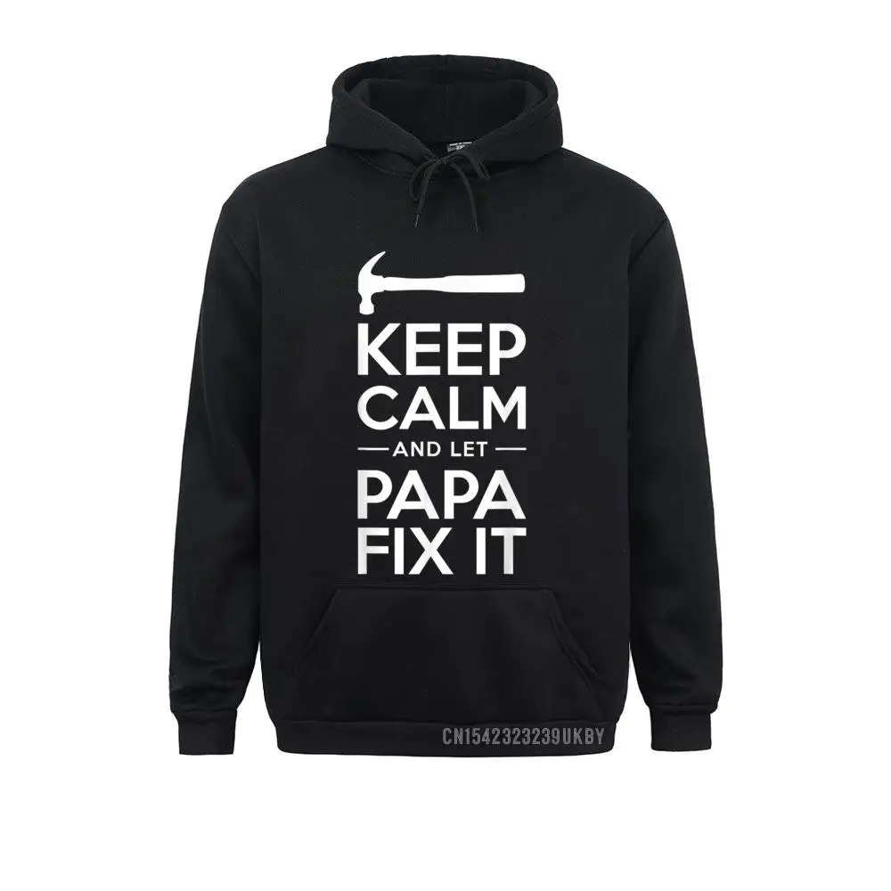 

Mens Keep Calm And Let Papa Fix It Harajuku Father's Day Grandpa Slim Fit Men Sweatshirts Long Sleeve Hoodies Clothes