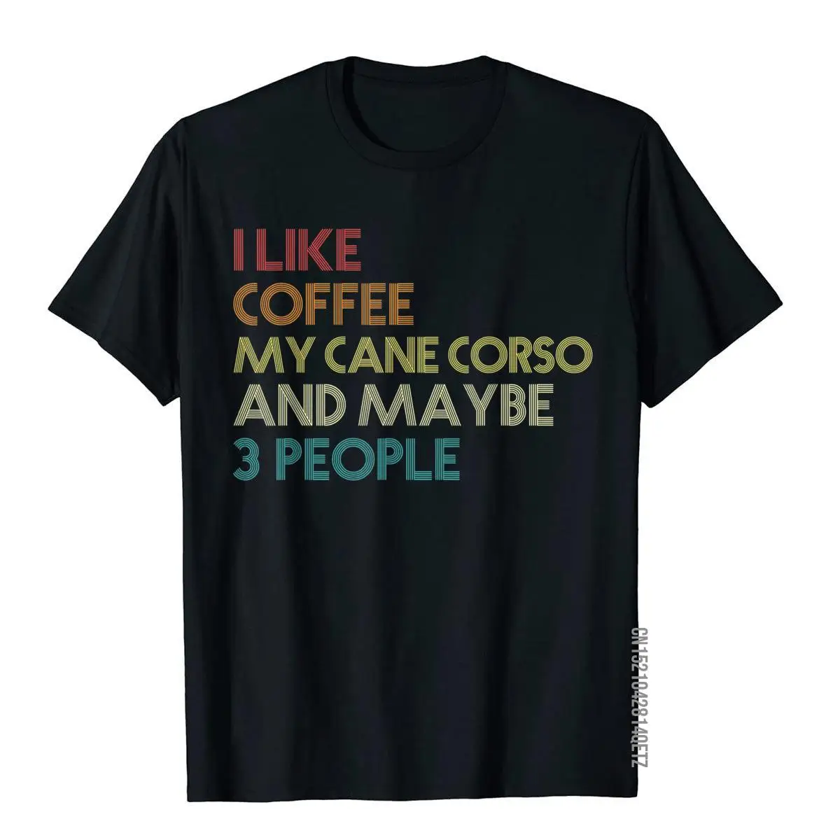 Cane Corso Dog Owner Coffee Lovers Funny Quote Vintage Retro T-Shirt__B12938black