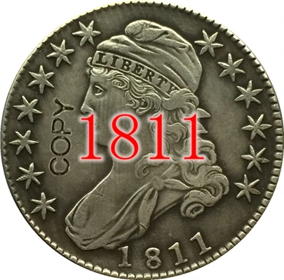 1811 США(1807-1836) 27 монет с закрытым бюстом, Надпись EDGE половина копия доллара монеты - Цвет: 1811