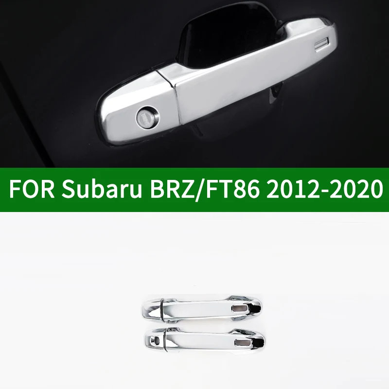 

Chrome silver for Toyota GT86 Scion FR-S For Subaru BRZ 2 Door Outside Handle Cover 2012-2020 2013 2014 2015 2016 2017