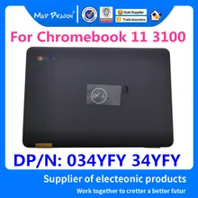 Ноутбук ЖК-экран задняя крышка ЖК-задняя крышка Топ чехол для Dell Chromebook 11 3100 образование 113100 034YFY 34YFY AP2FH000100