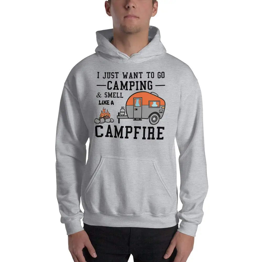

lucoin, Pullover Hoodie, I Just Want to Go Camping and Smell Like A Campfire winter summer streetwear hoodies Sweatshirts