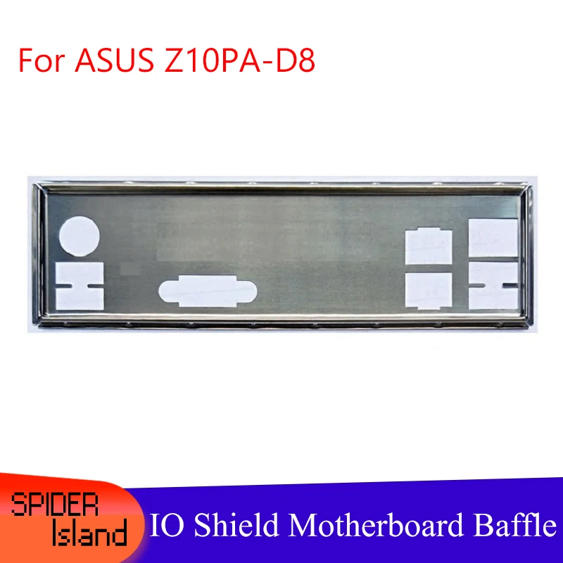 Новый кронштейн для платы ввода/вывода ASUS Z10PA-D8 shield Backplate | Компьютеры и офис