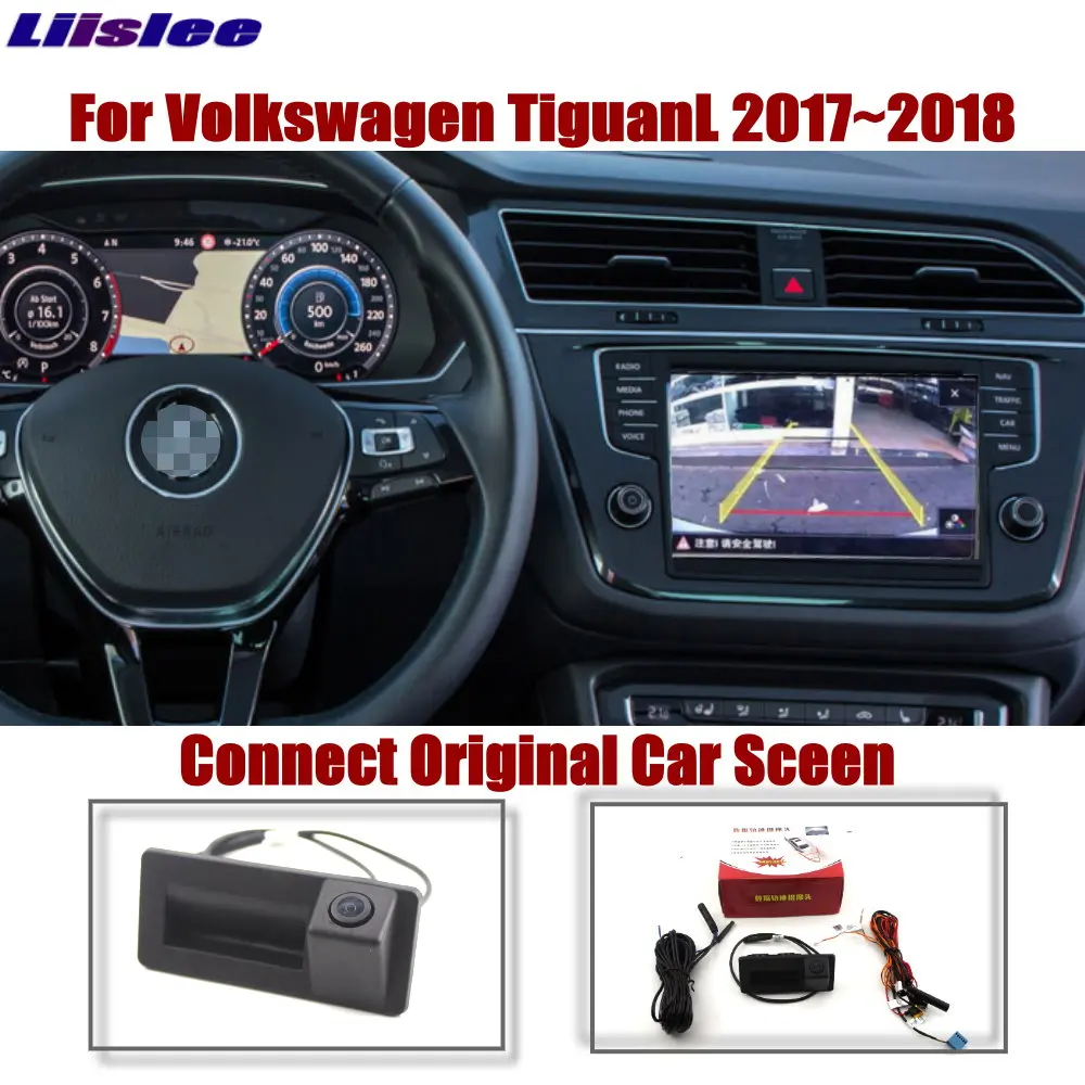

Liislee For Volkswagen TiguanL 2017~2018 Original Car Screen Upgrade Reverse Image Rear Camera Dynamic Trajectory Trunk Handle