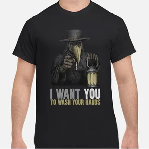 Plague Doctor I Want You To Wash Your Hands T-Shirt For Men Women