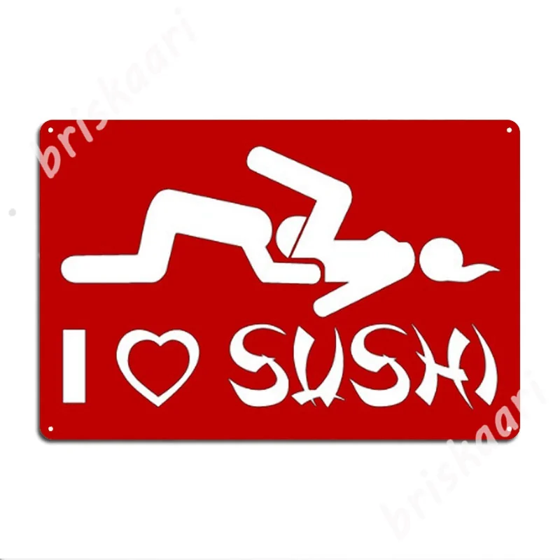 

Love Sushi Metal Signs Plaques Garage Club create Wall Mural Tin sign Posters